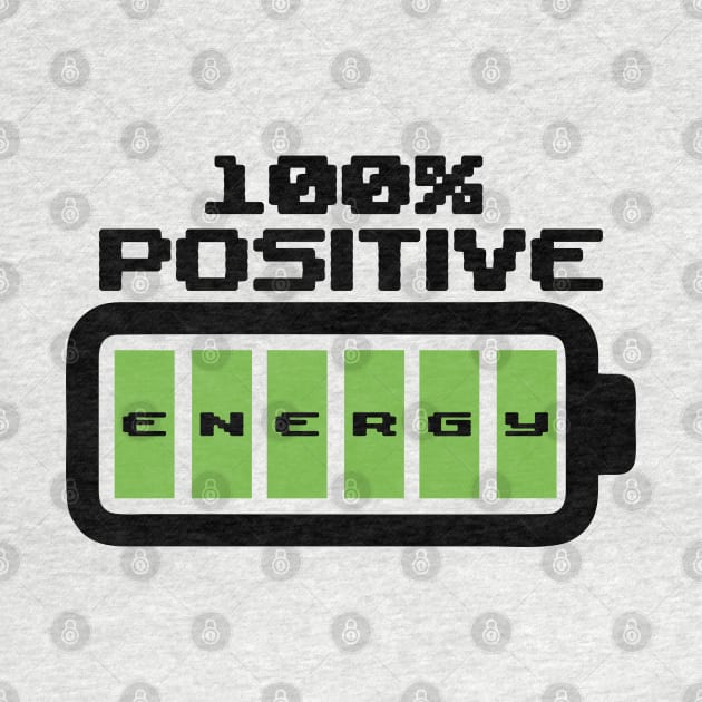 T-shirt 100% Positive Energy by Roqson